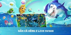 bắn cá xèng 2 live