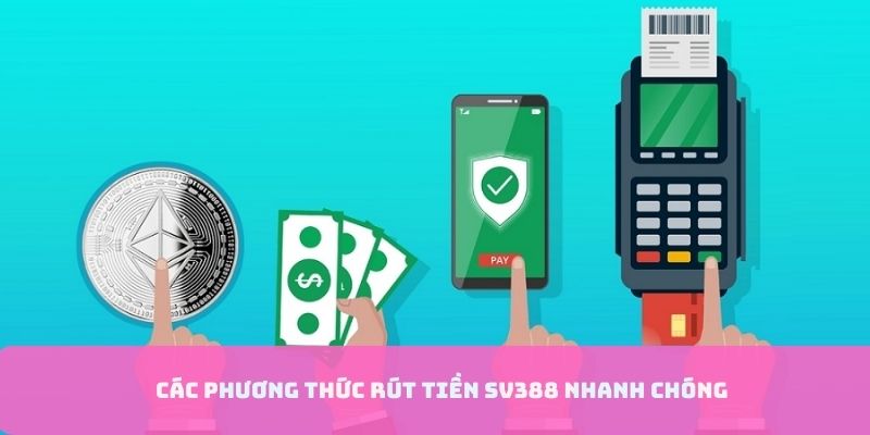 Các phương thức giao dịch phổ biến