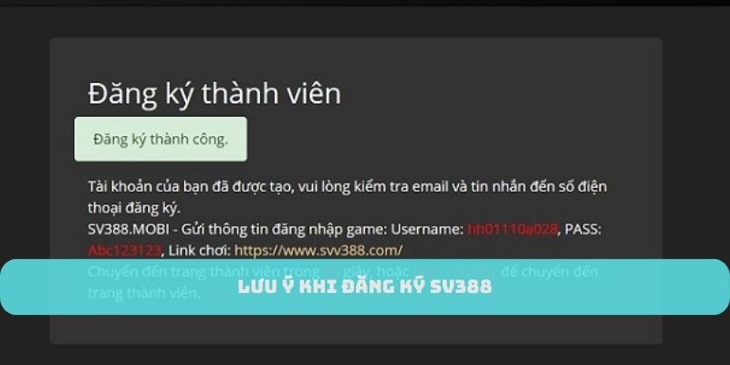 Lưu ý khi đăng ký SV388